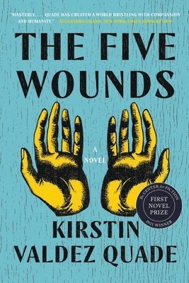 bokomslag The Five Wounds - A Novel