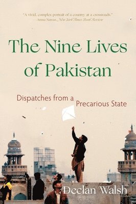 bokomslag The Nine Lives of Pakistan