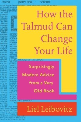 How the Talmud Can Change Your Life 1