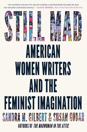Sandra M. Gilbert, Susan Gubar, Davis) Gilbert, Sandra M. (University of California, Sandra M Gilbert - Still Mad, Häftad