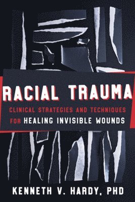 bokomslag Racial Trauma