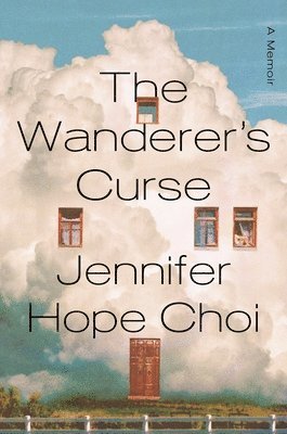 The Wanderer's Curse: A Memoir 1