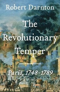 bokomslag The Revolutionary Temper