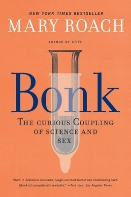 Mary Roach - Bonk, Häftad