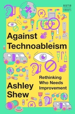 bokomslag Against Technoableism
