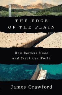 bokomslag The Edge Of The Plain 8211 How Borde