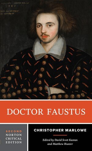 Christopher Marlowe, David Scott Kastan, Matthew Hunter - Doctor Faustus, Häftad