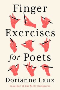 bokomslag Finger Exercises for Poets