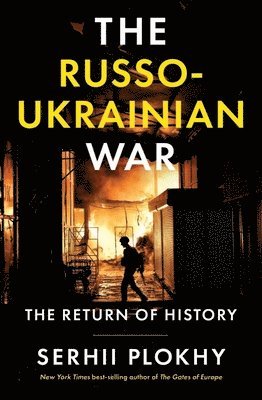 Serhii Plokhy - Russo-Ukrainian War, Inbunden