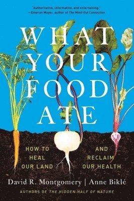 What Your Food Ate 1