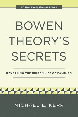 bokomslag Bowen Theory's Secrets