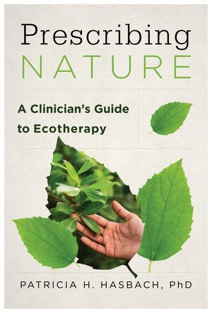 Patricia H. Hasbach - Prescribing Nature, Häftad