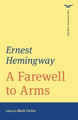 bokomslag A Farewell to Arms (The Norton Library)