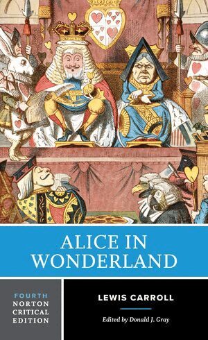Lewis Carroll, Donald J. Gray - Alice in Wonderland, Häftad