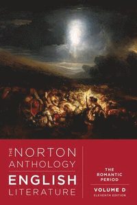 bokomslag The Norton Anthology of English Literature: The Romantic Period