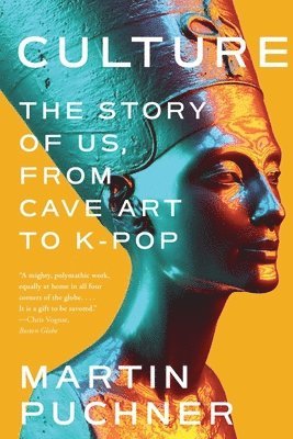 Culture: The Story of Us, from Cave Art to K-Pop 1