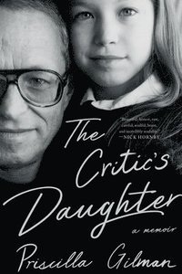 bokomslag The Critic's Daughter: A Memoir