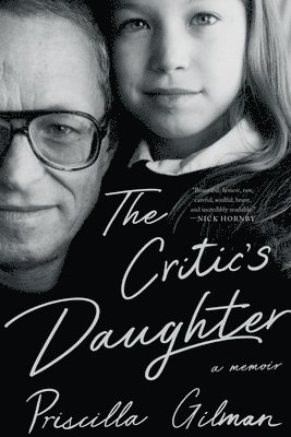 The Critic's Daughter: A Memoir 1