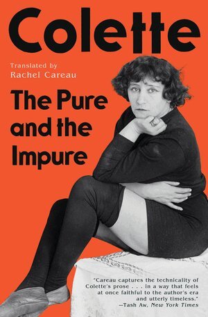 Colette - Pure and the Impure, Inbunden. Tillgänglighet: Lägg i varukorg