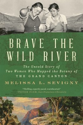 Brave the Wild River 1