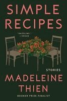 Madeleine Thien - Simple Recipes, Häftad