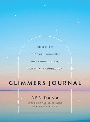 Deb Dana - Glimmers Journal, Inbunden