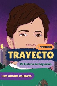 bokomslag Trayecto - Mi historia de migracion