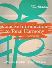 bokomslag Concise Introduction to Tonal Harmony Workbook