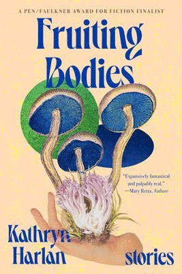 Fruiting Bodies 1