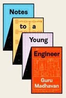 Guru Madhavan - Notes to a Young Engineer, Inbunden