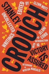 bokomslag Victory Is Assured - Uncollected Writings of Stanley Crouch