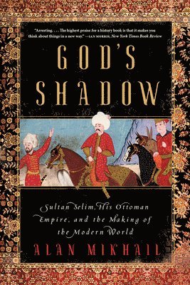 Alan Mikhail - God's Shadow, Häftad