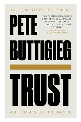 Pete Buttigieg - Trust, Häftad