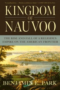 bokomslag Kingdom of Nauvoo