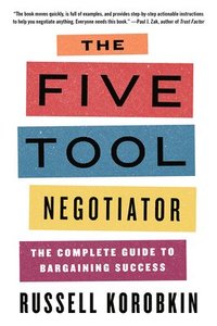 bokomslag The Five Tool Negotiator