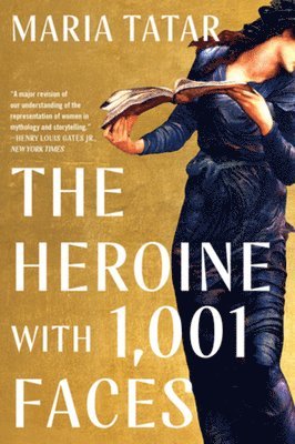 The Heroine with 1001 Faces 1