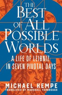 bokomslag The Best of All Possible Worlds