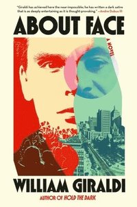 bokomslag About Face - A Novel