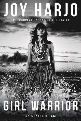 bokomslag Girl Warrior - On Coming of Age