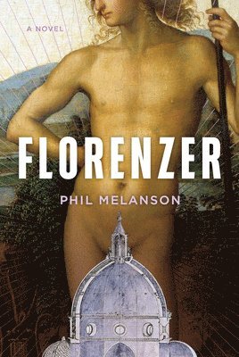 bokomslag Florenzer - A Novel