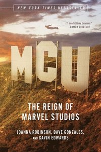 bokomslag McU: The Reign of Marvel Studios