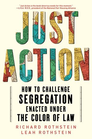 Leah Rothstein, Richard Rothstein - Just Action, Häftad