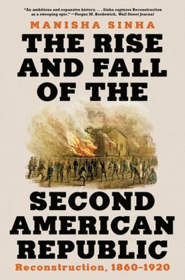 Rise and Fall of the Second American Republic