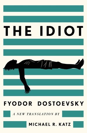 Fyodor Dostoevsky - Idiot, Inbunden