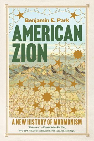 Benjamin E. Park - American Zion, Häftad