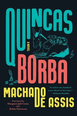 Joaquim Maria Machado de Assis - Quincas Borba, Häftad