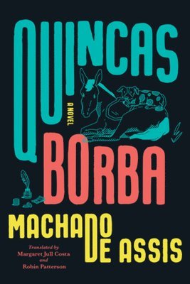 Joaquim Maria Machado de Assis, Joaquim Maria Machado De Assis - Quincas Borba, Häftad