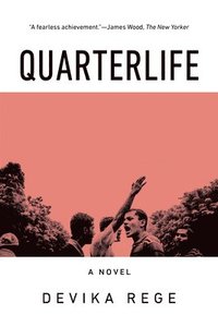 bokomslag Quarterlife - A Novel