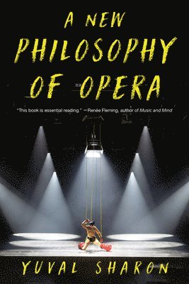 New Philosophy of Opera