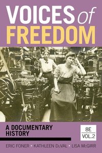 bokomslag Voices of Freedom: A Documentary History